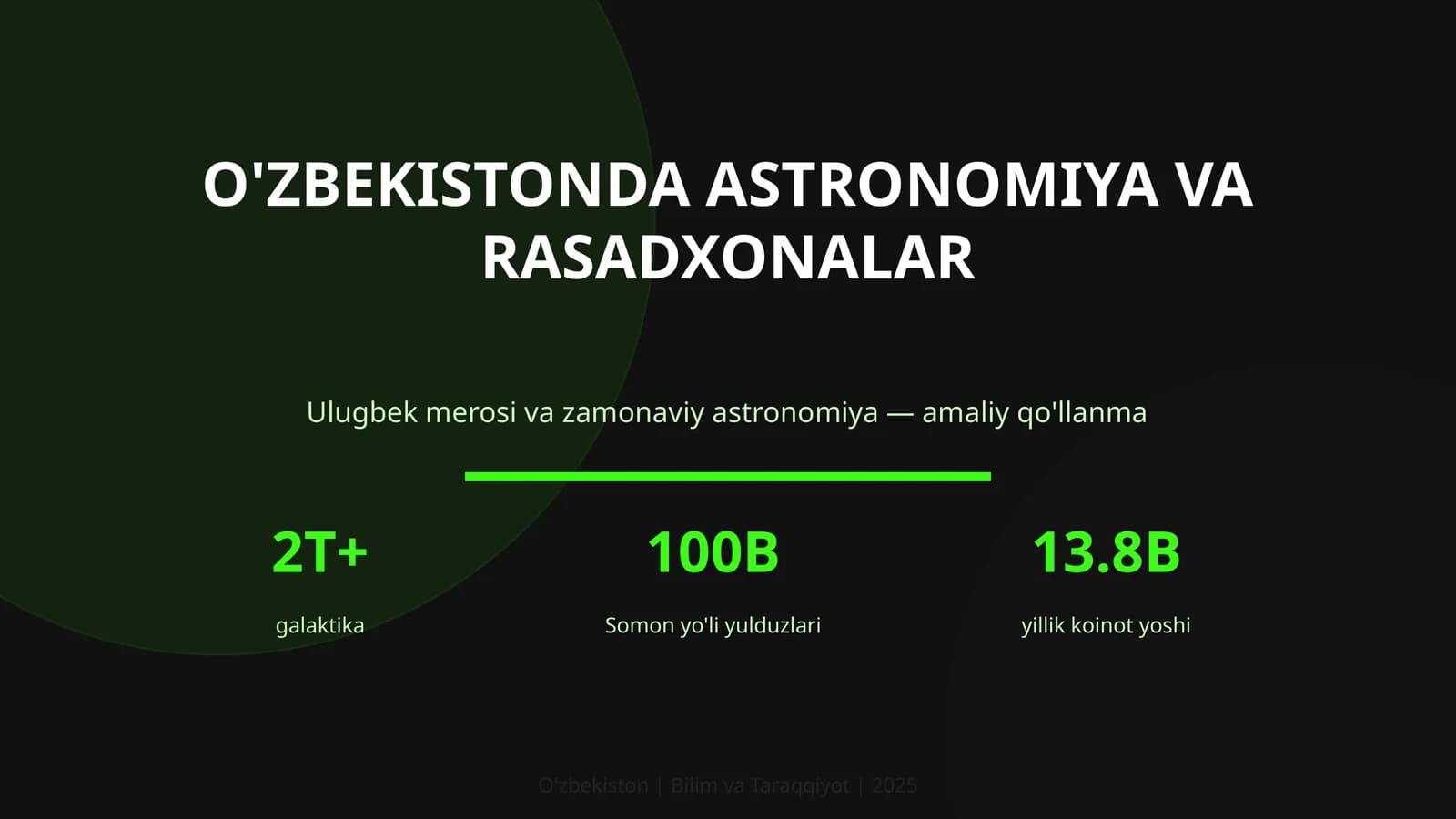 Ulugbek merosi va zamonaviy astronomiya — amaliy qo'llanma