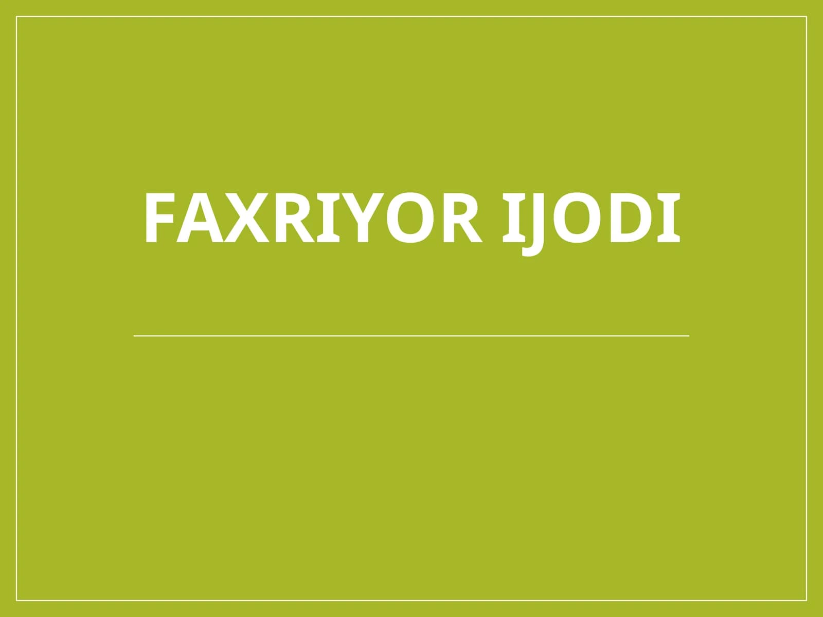 Faxriyorijodi