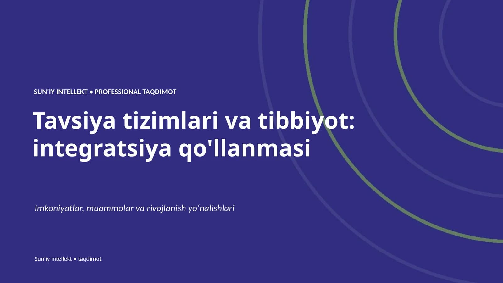SUNʼIY INTELLEKT • PROFESSIONAL TAQDIMOT
