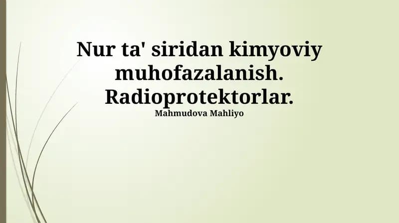 Nur ta' siridan kimyoviy muhofazalanish. Radioprotektorlar