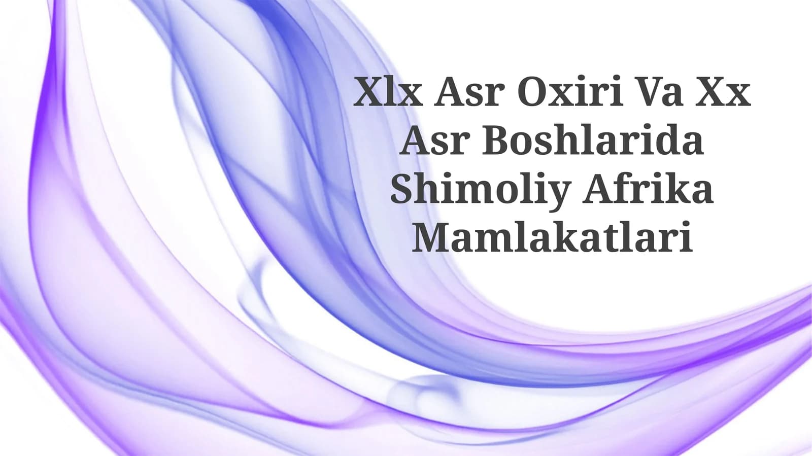 Shimoliy Afrikadagi Mustamlakachilik