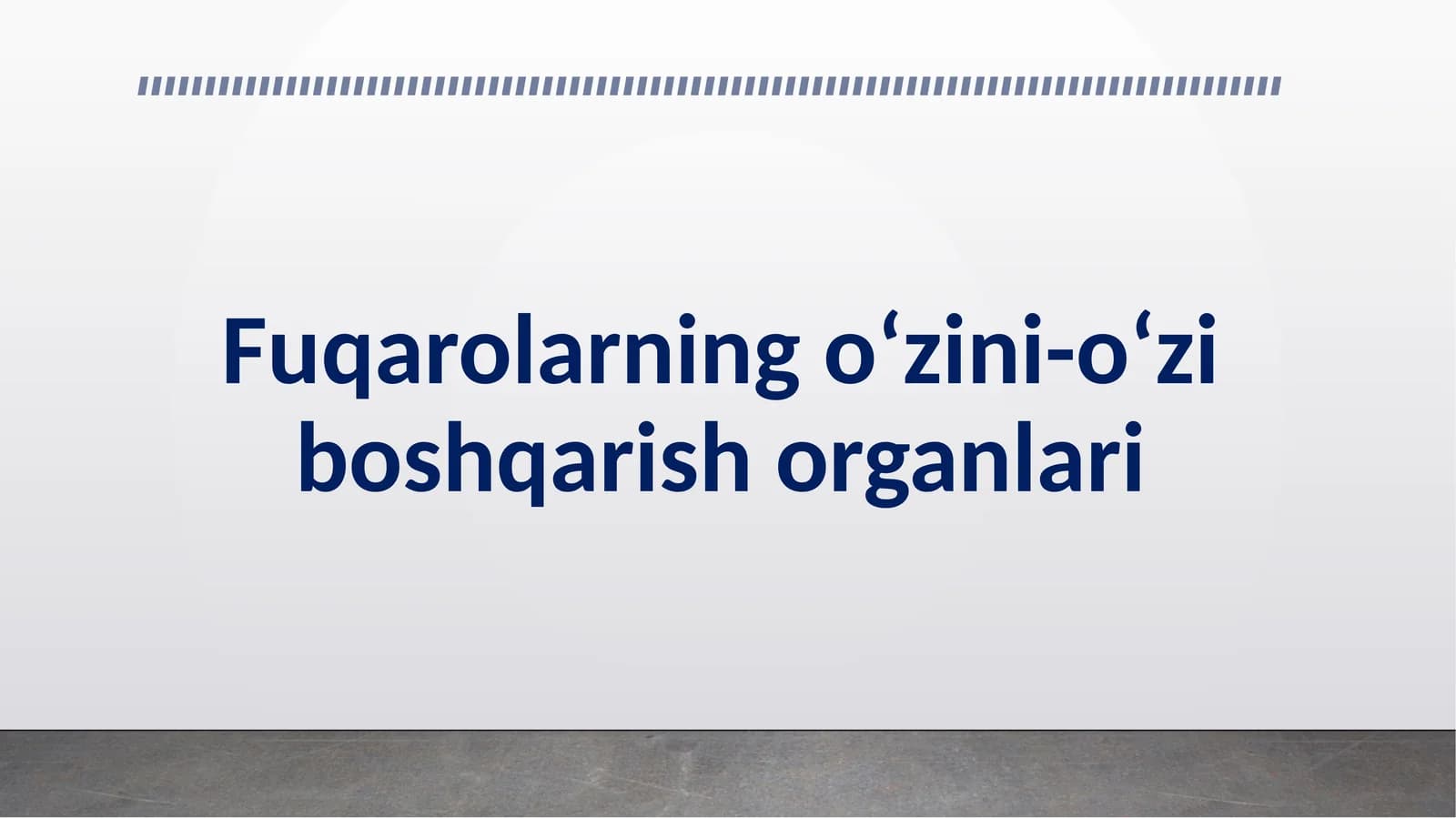 Fuqarolarning o‘zini-o‘zi boshqarish organlari