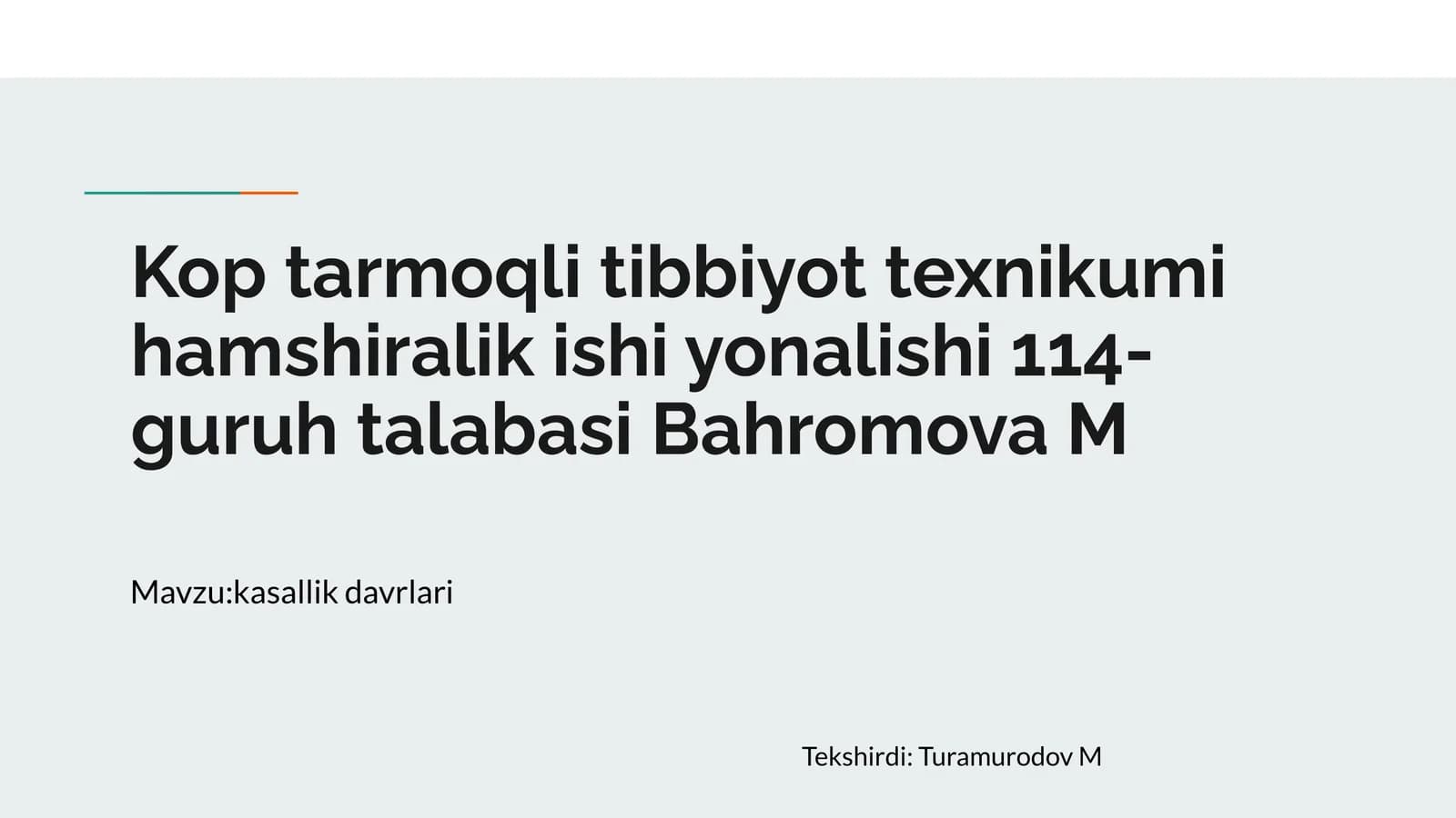 Koptarmoqli tibbiyot texnikumi hamshiralik ishi yonalishi 114-guruh talabasi Bahromova M
