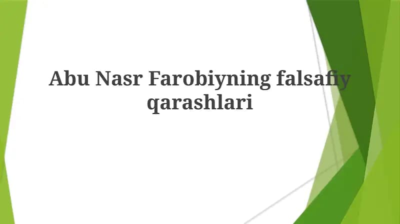Abu Nasr Farobiynig falsafiy qarashlari