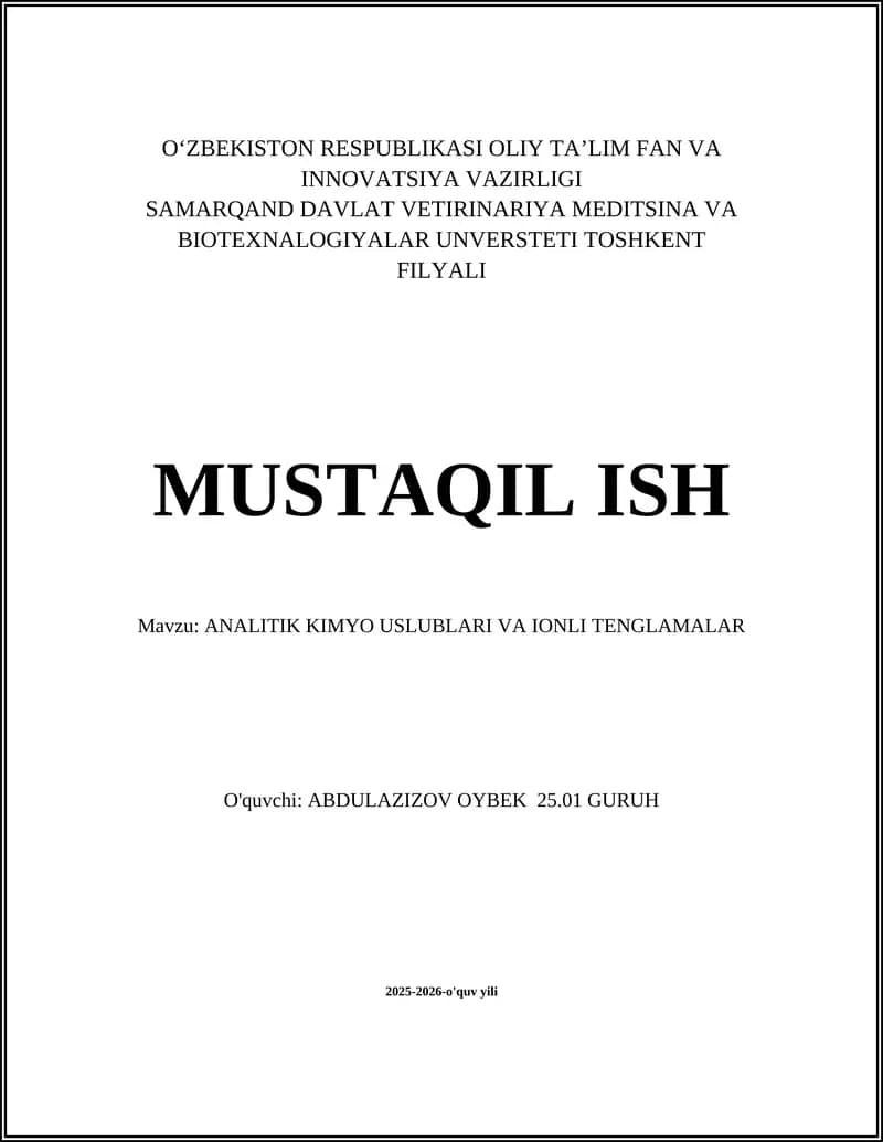 ANALITIK KIMYO USLUBLARI VA IONLI TENGLAMALAR
