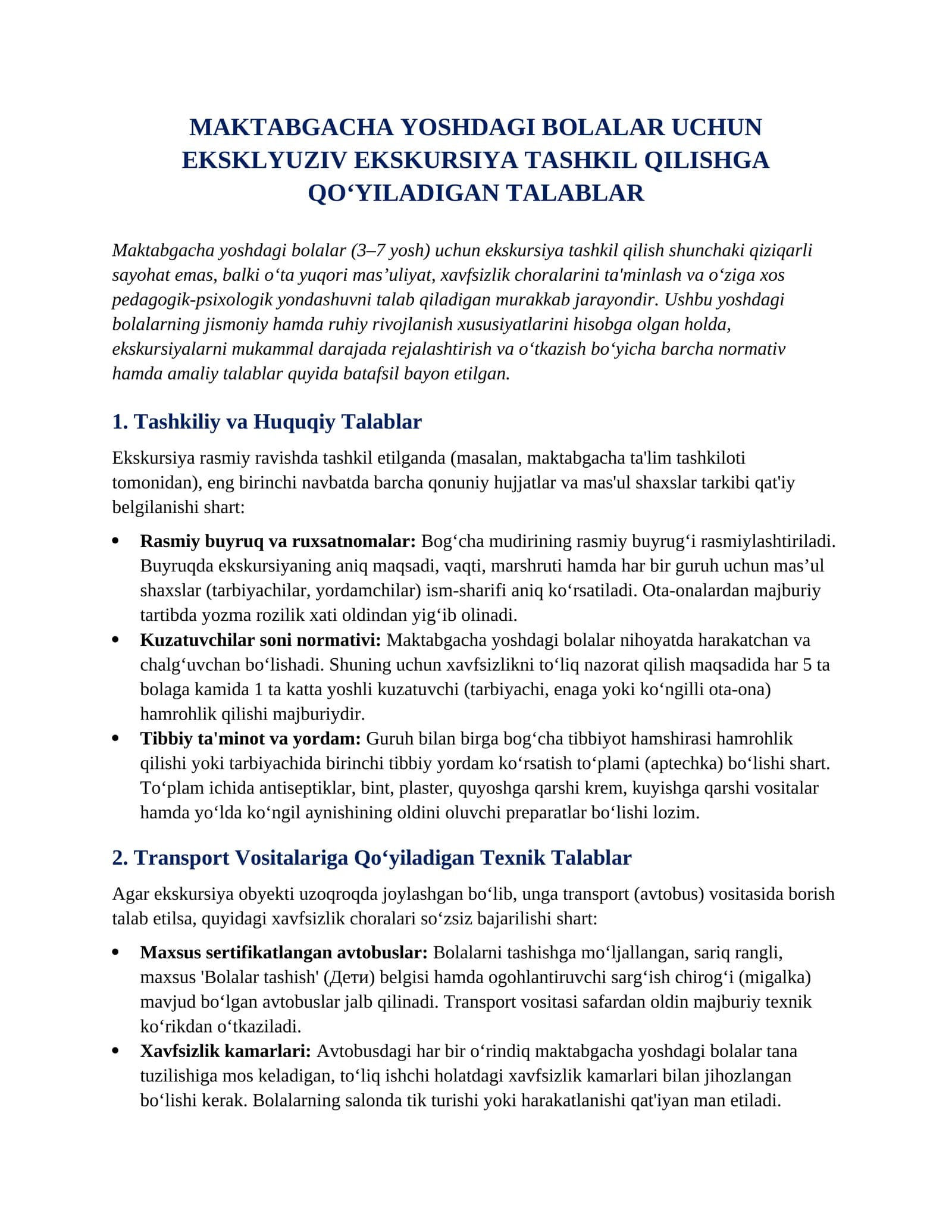 Eksklyuziv ekskursiya tashkil qilishga qoʻyiladigan talablar