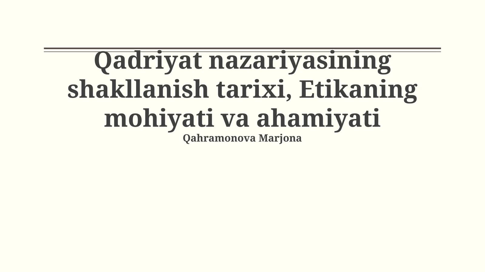 Qadriyat nazariyasining shakllanish tarixi, Etikaning mohiyati va ahamiyati