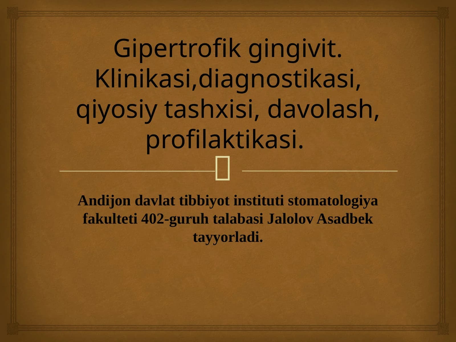 Gipertrofik gingivit. Klinikasi,diagnostikasi, qiyosiy tashxisi, davolash, profilaktikasi.
