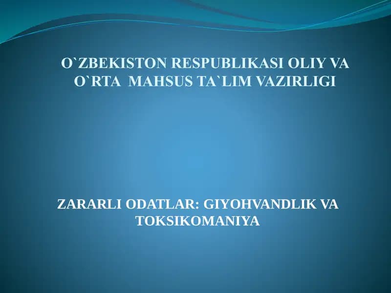 Giyohvandlik va toksikomaniya