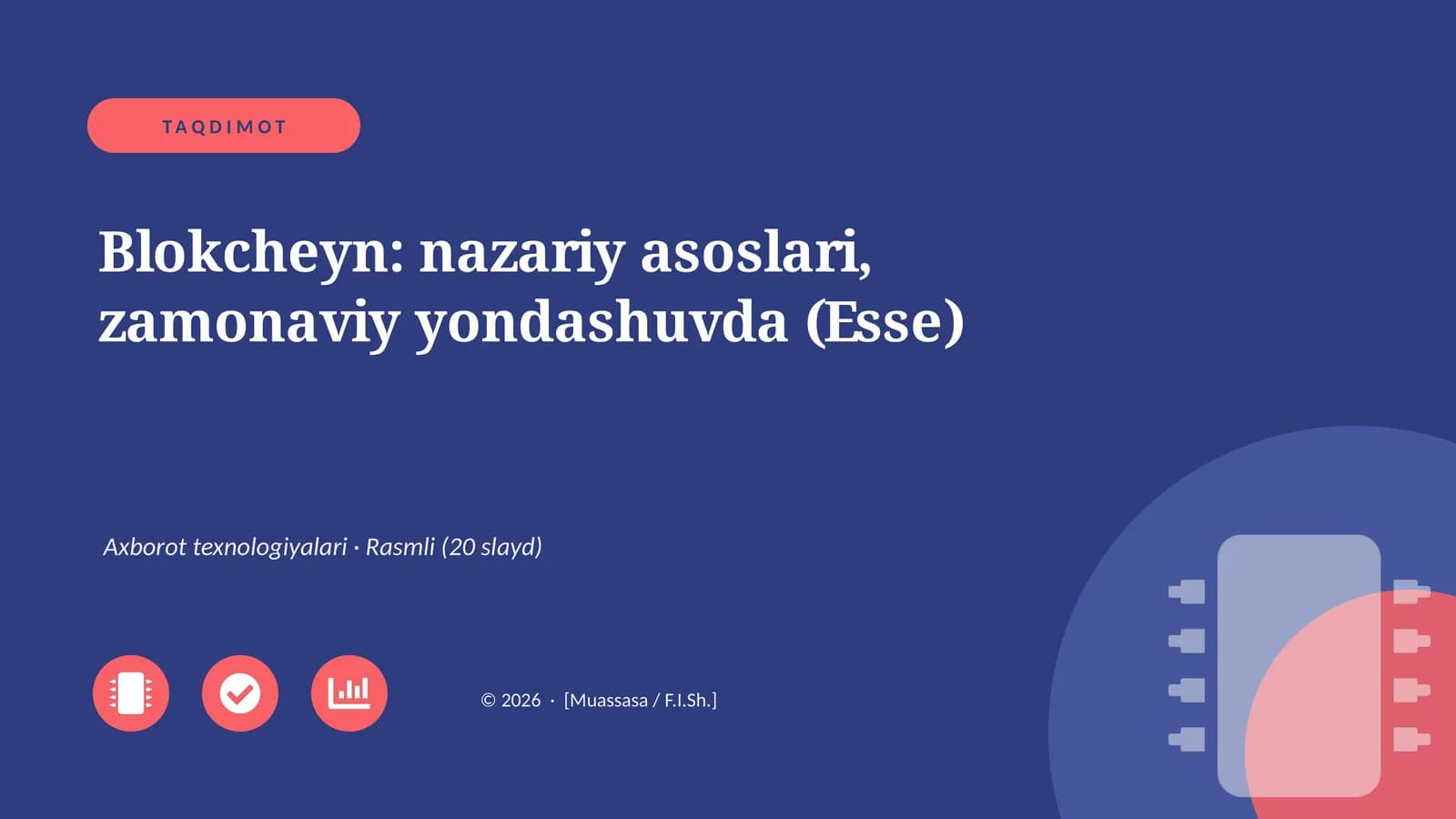 Blokcheyn: nazariy asoslari, zamonaviy yondashuvda (Esse)