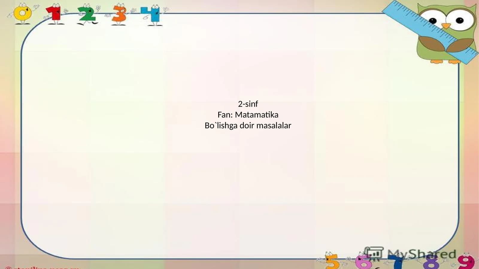 Bo`lishga doir masalalar