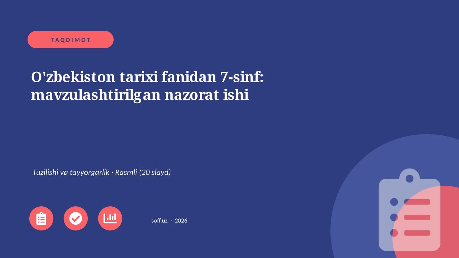 O'zbekiston tarixi fanidan 7-sinf: mavzulashtirilgan nazorat ishi