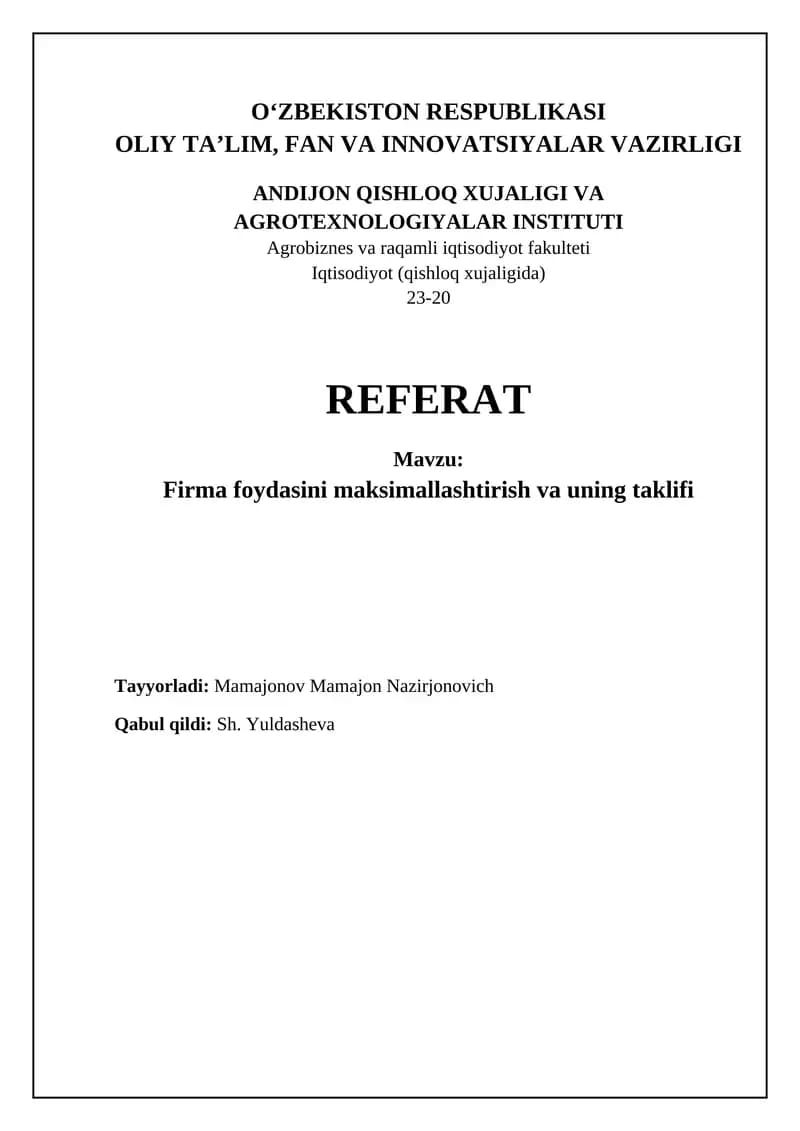 Firma foydasini maksimallashtirish va uning taklifi