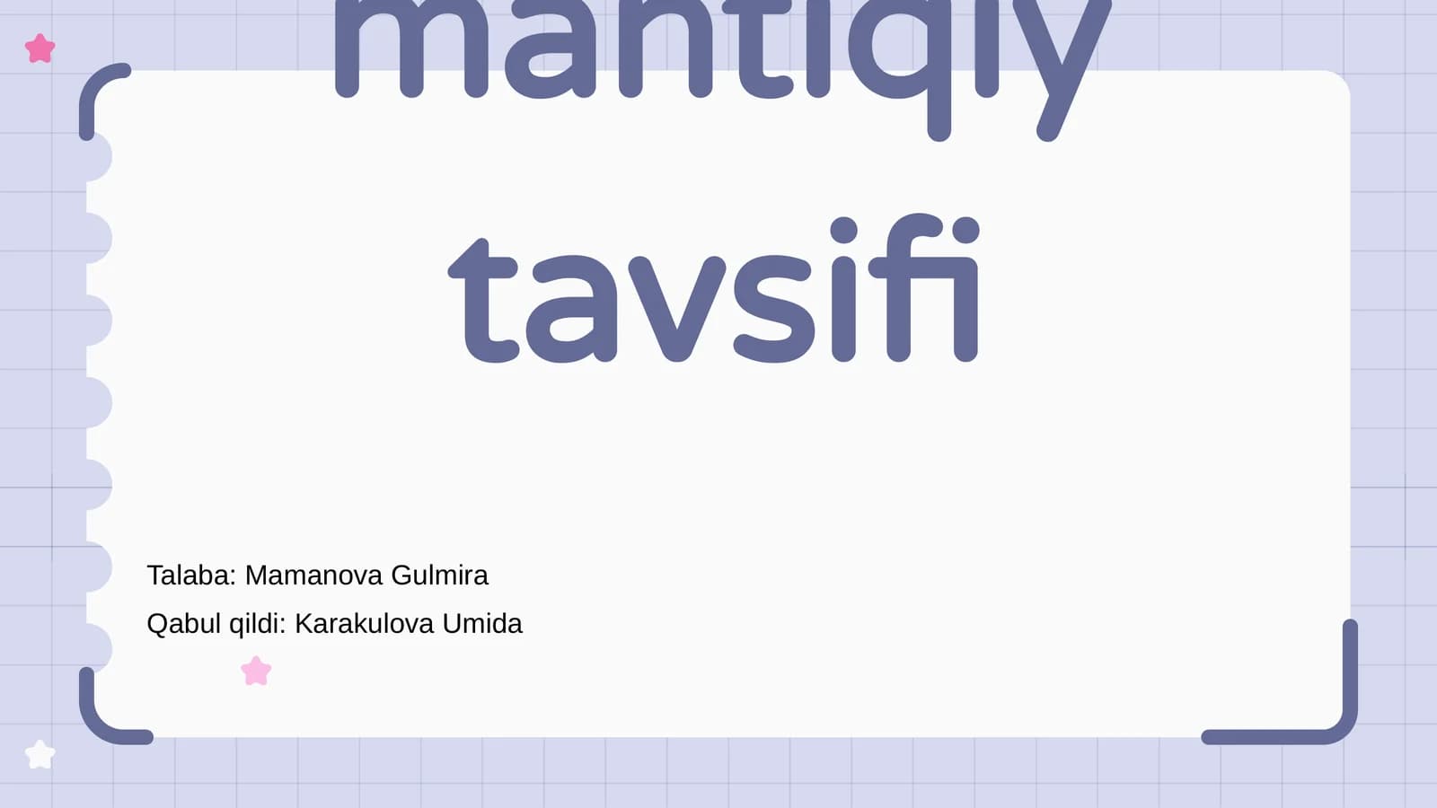 Xulosa chiqarishning mantiqiy tavsifi