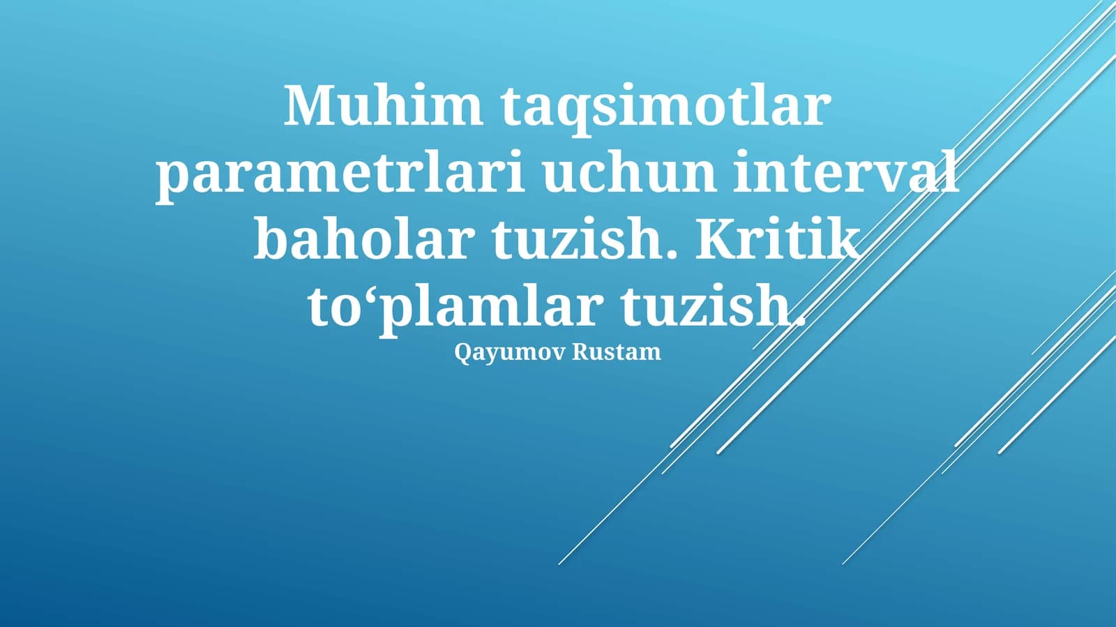 Muhim taqsimotlar parametrlari uchun interval baholar va kritik to‘plamlar tuzish