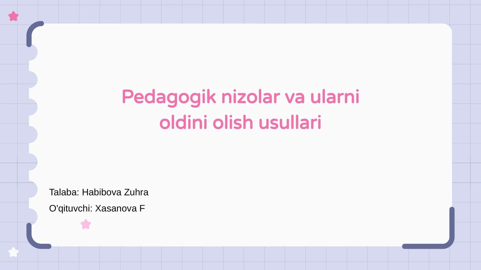 Pedagogik nizolar va ularni oldini olish usullari
