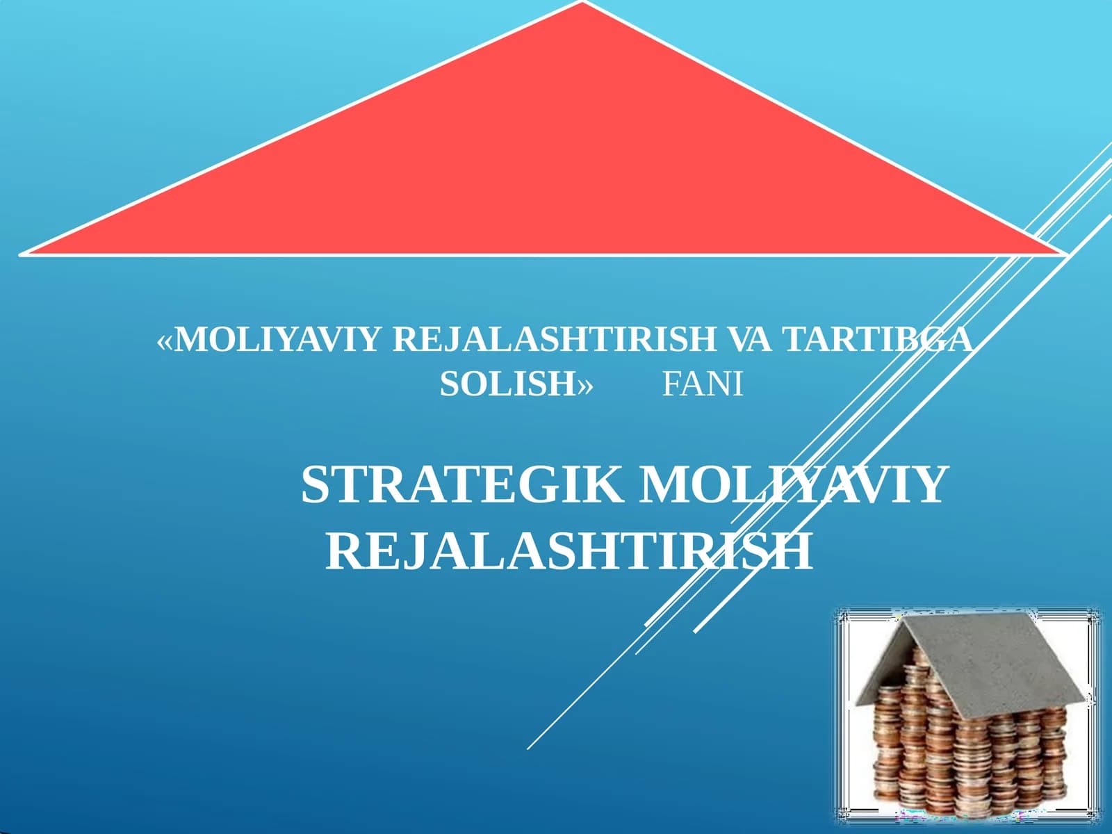 STRATEGIK MOLIYAVIY REJALASHTIRISH
