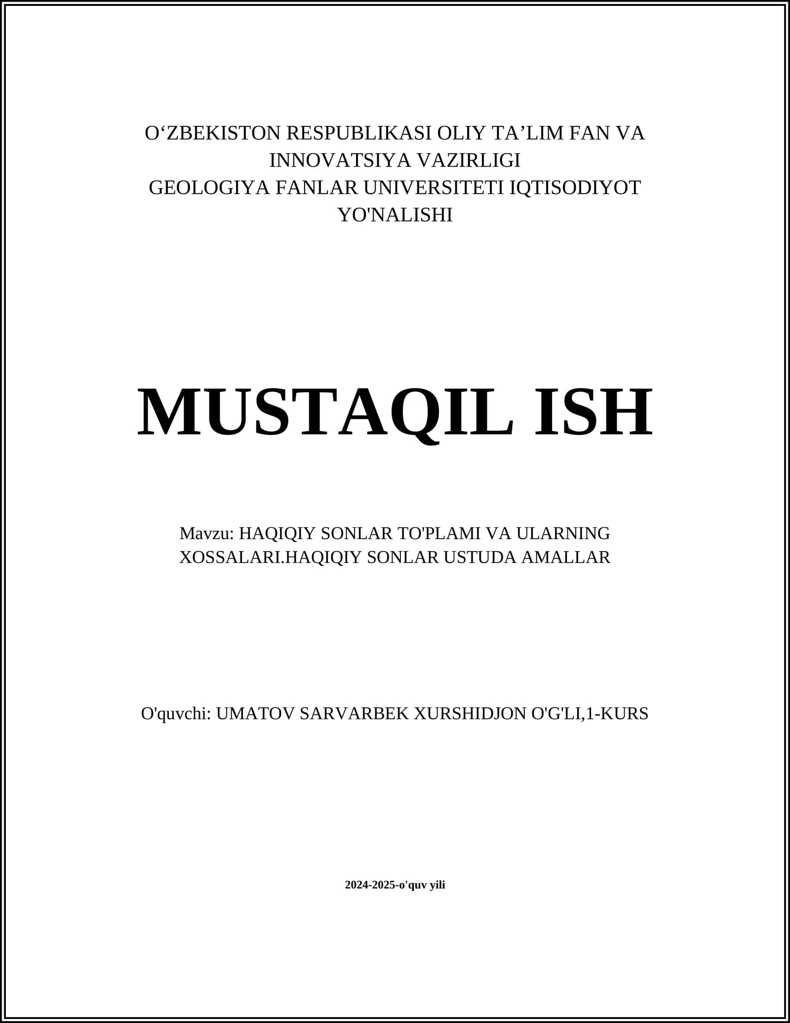 HAQIQIY SONLAR TO'PLAMI VA ULARNING XOSSALARI.HAQIQIY SONLAR USTUDA AMALLAR