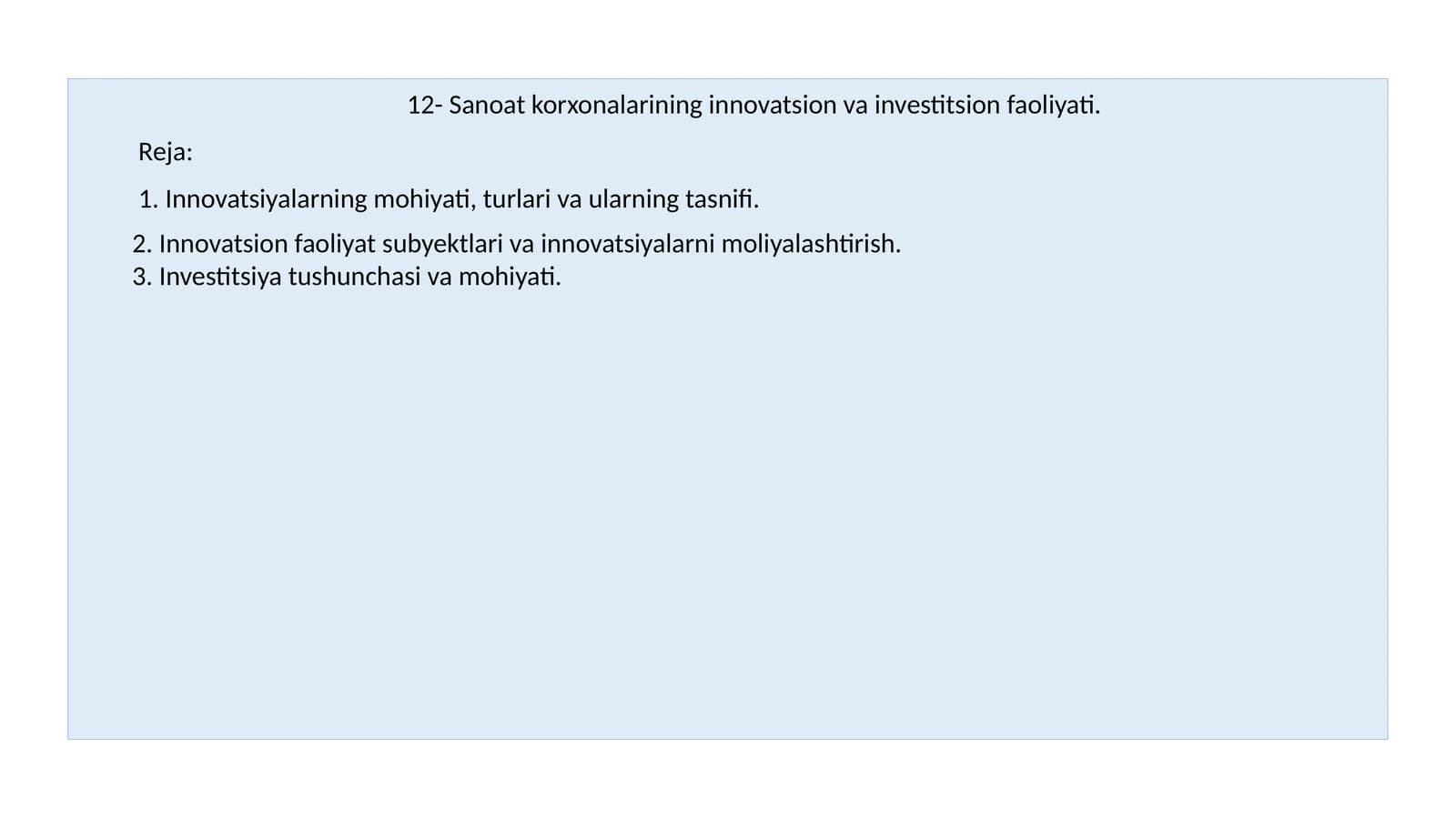 Sanoat korxonalarining innovatsion va investitsion faoliyati