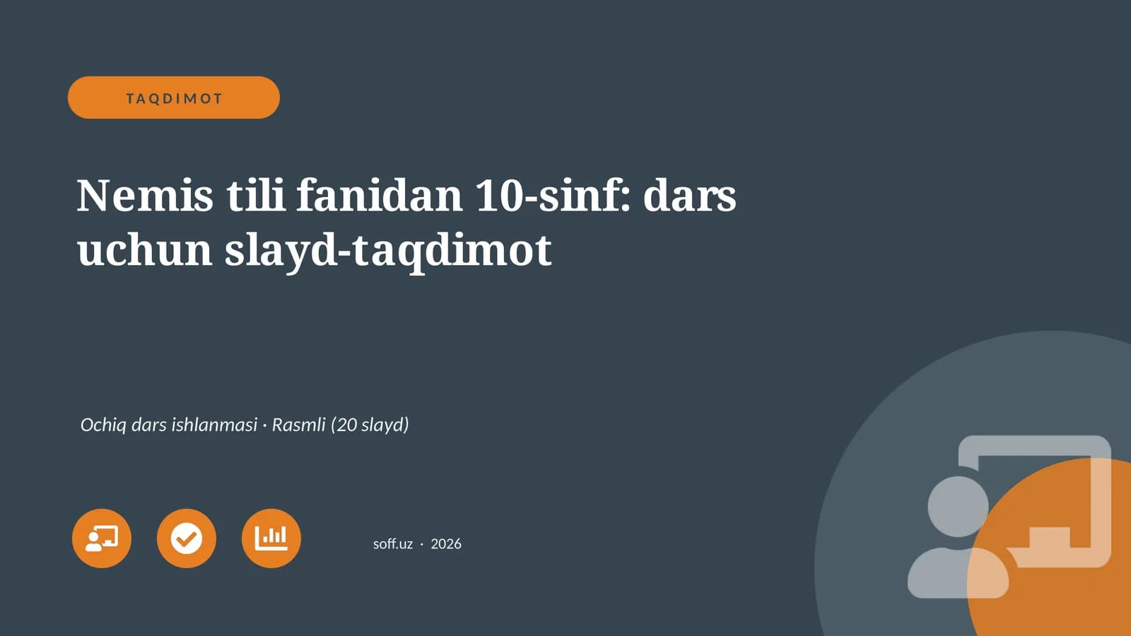 Nemis tili fanidan 10-sinf: dars uchun slayd-taqdimot