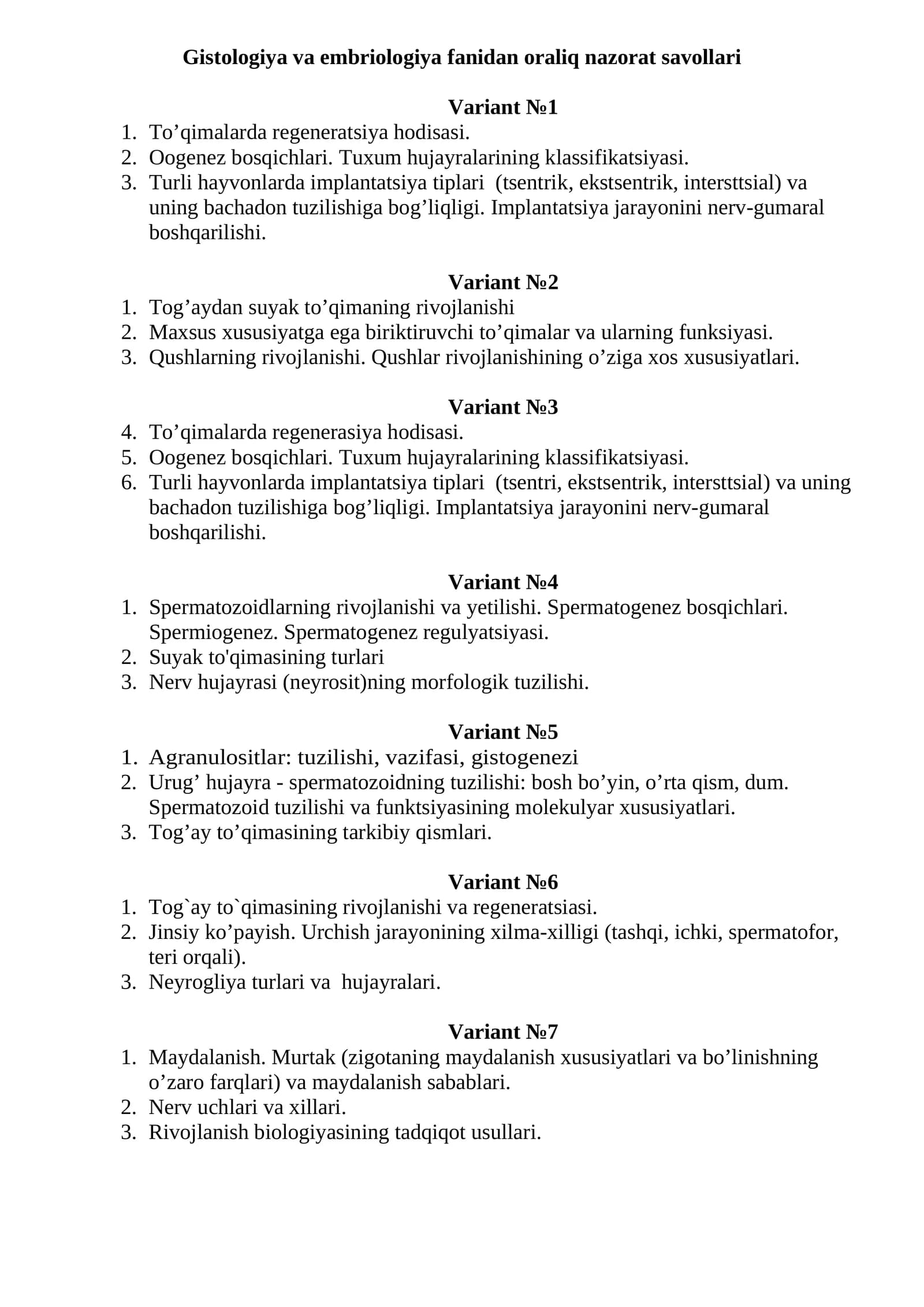Gistologiya va embriologiya fanidan oraliq nazorat savollari