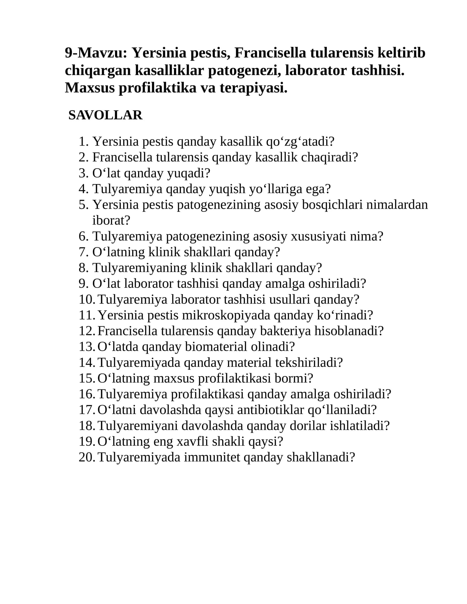 Yersinia pestis, Francisella tularensis keltirib chiqargan kasalliklar patogenezi, laborator tashhisi. Maxsus profilaktika va terapiyasi