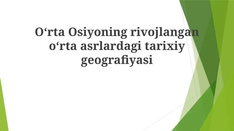 Oʻrta Osiyoning rivojlangan oʻrta asrlardagi tarixiy geografiyasi