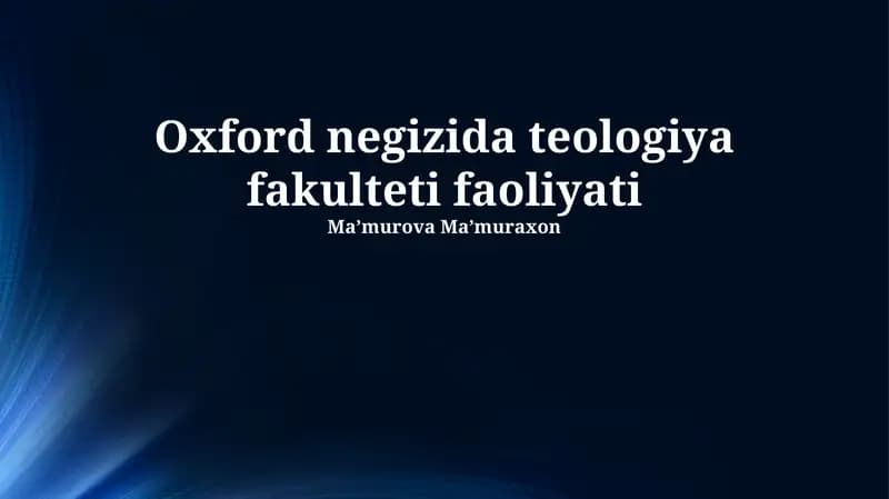Oxford negizida teologiya fakulteti faoliyati