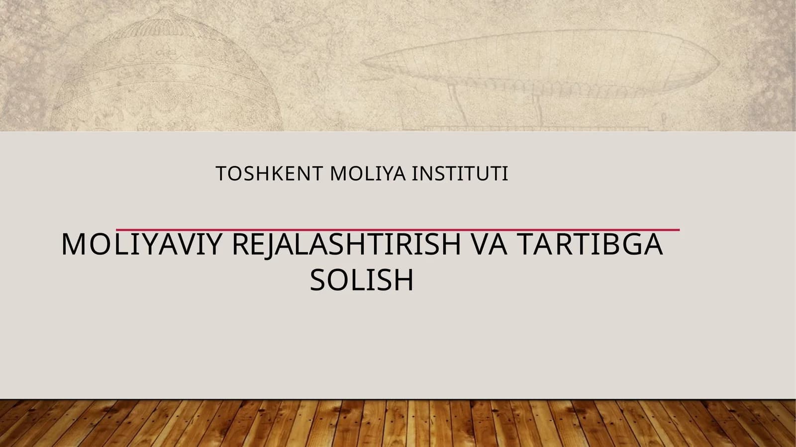 Moliyaviy rejalashtirish va tartibga solish