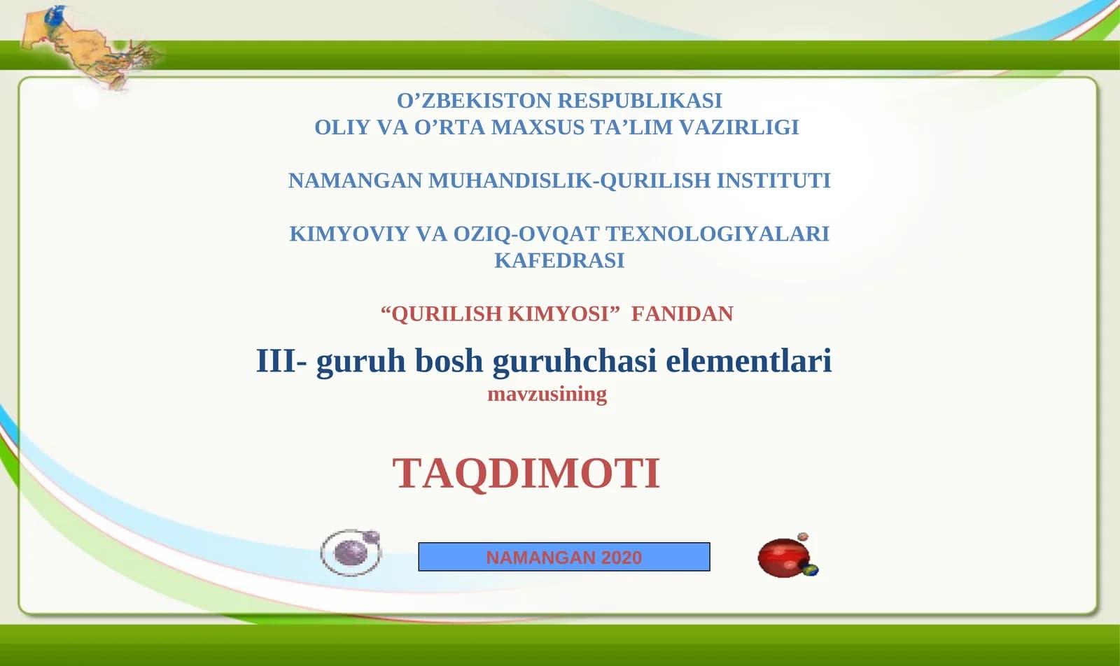 III- guruh bosh guruhchasi elementlаri
