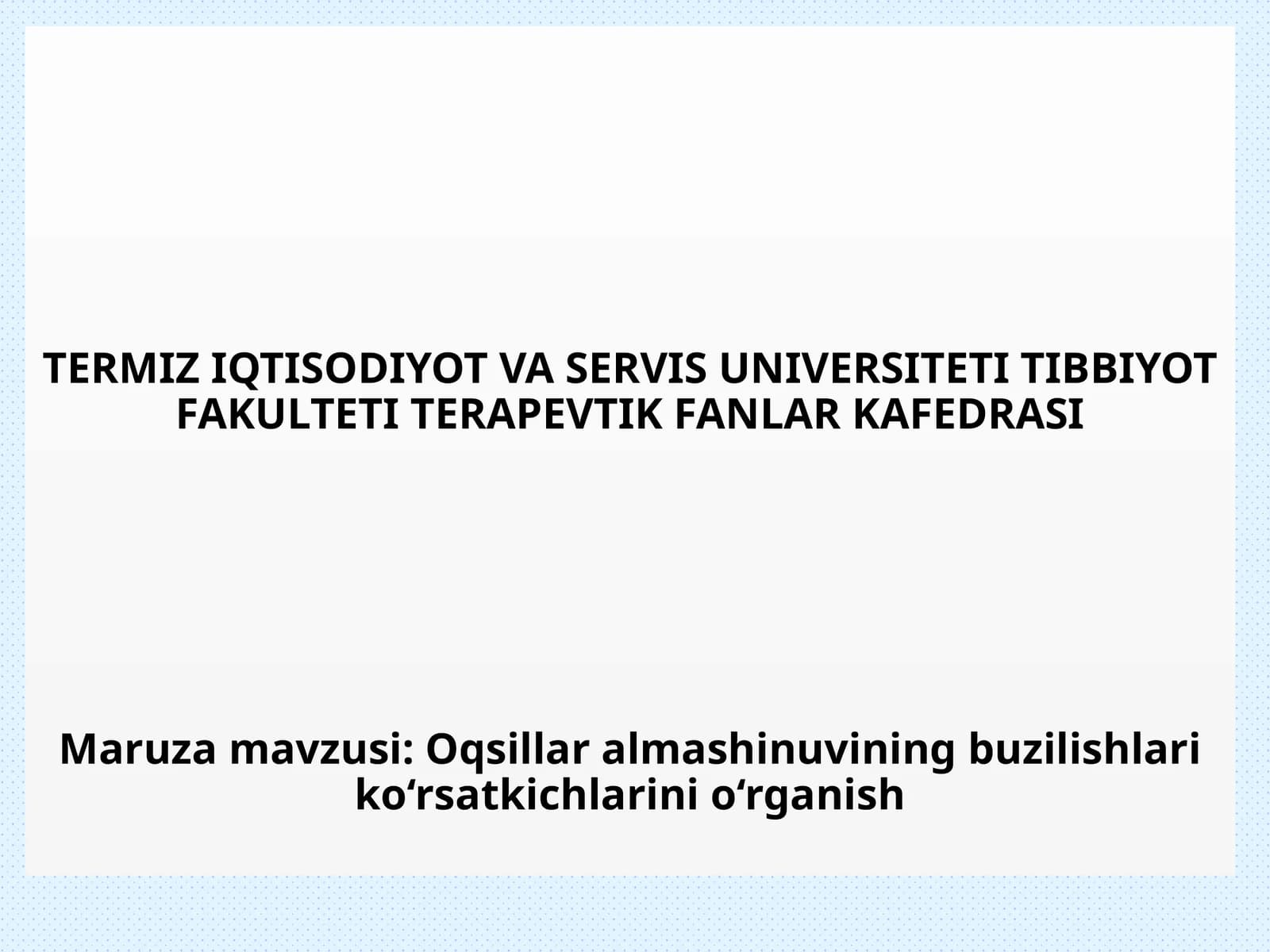Oqsillar almashinuvining buzilishlari ko‘rsatkichlarini o‘rganish