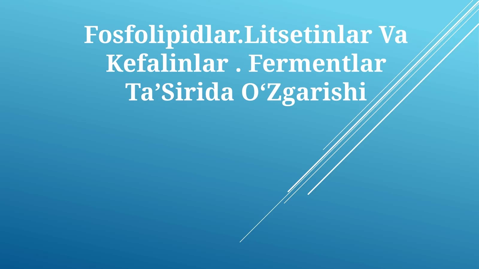 Fosfolipidlar.Litsetinlar Va Kefalinlar. Fermentlar TaʼSirida OʻZgarishi