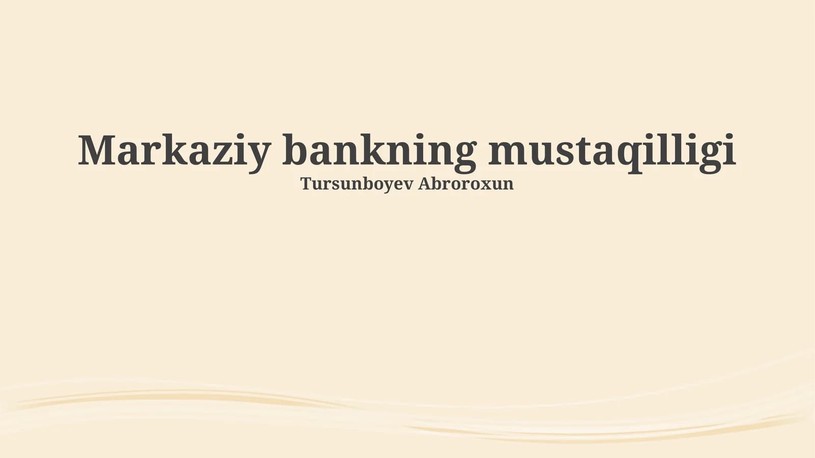 Markaziy bankning mustaqilligi