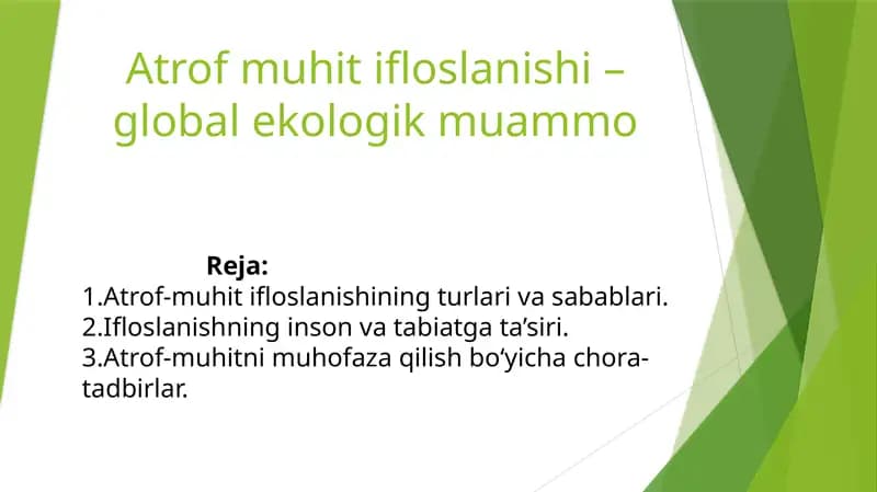 Atrof-muhitifloslanishi–globalekologikmuammo