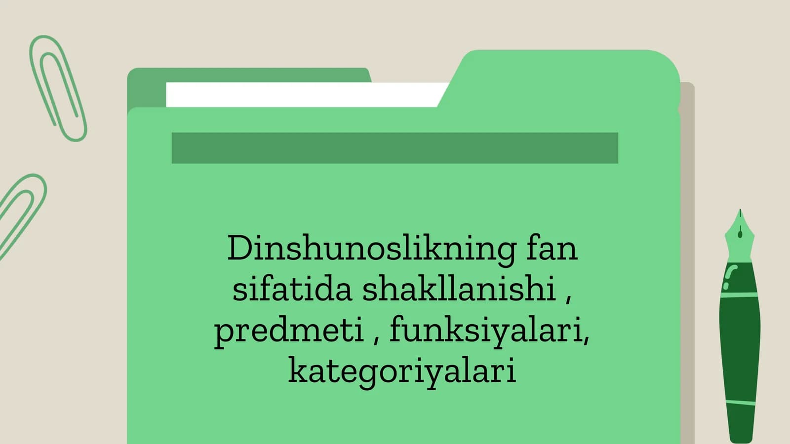 Dinshunoslikning fan sifatida shakllanishi