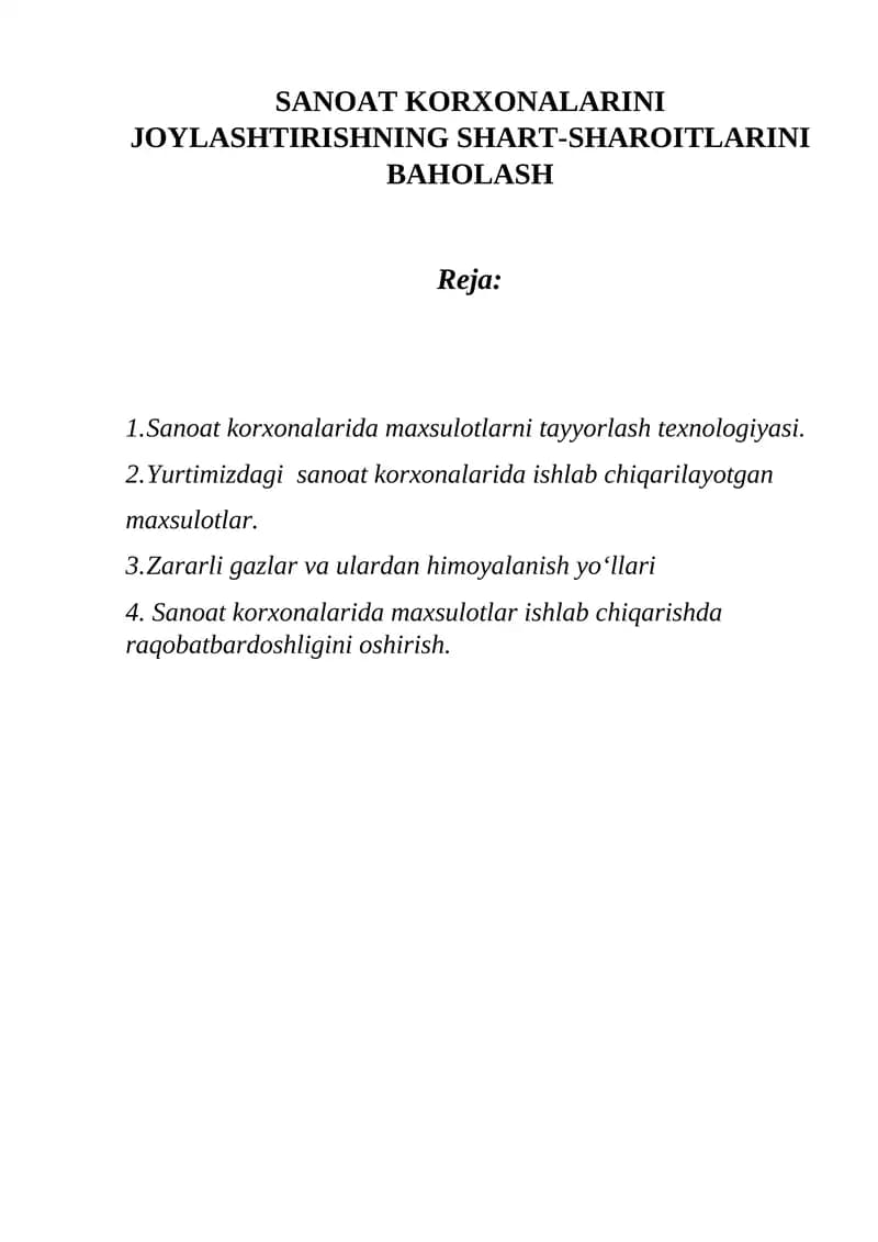 SANOAT KORXONALARINI JOYLASHTIRISHNING SHART-SHAROITLARINI BAHOLASH