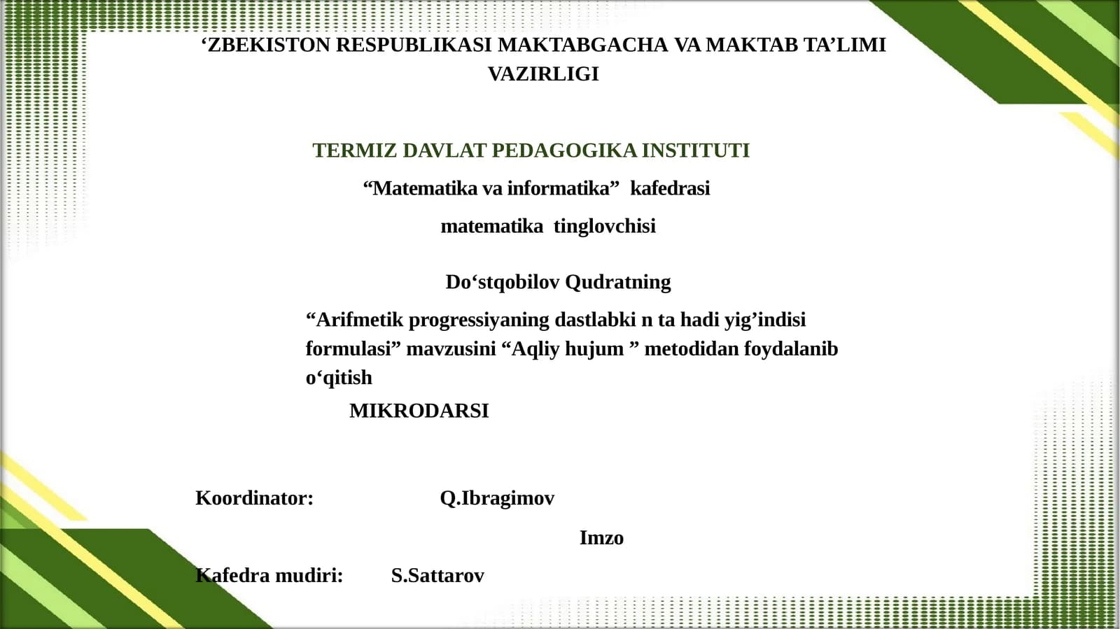 Arifmetik progressiyani dastlabkin tahadiy indisi formulasi
