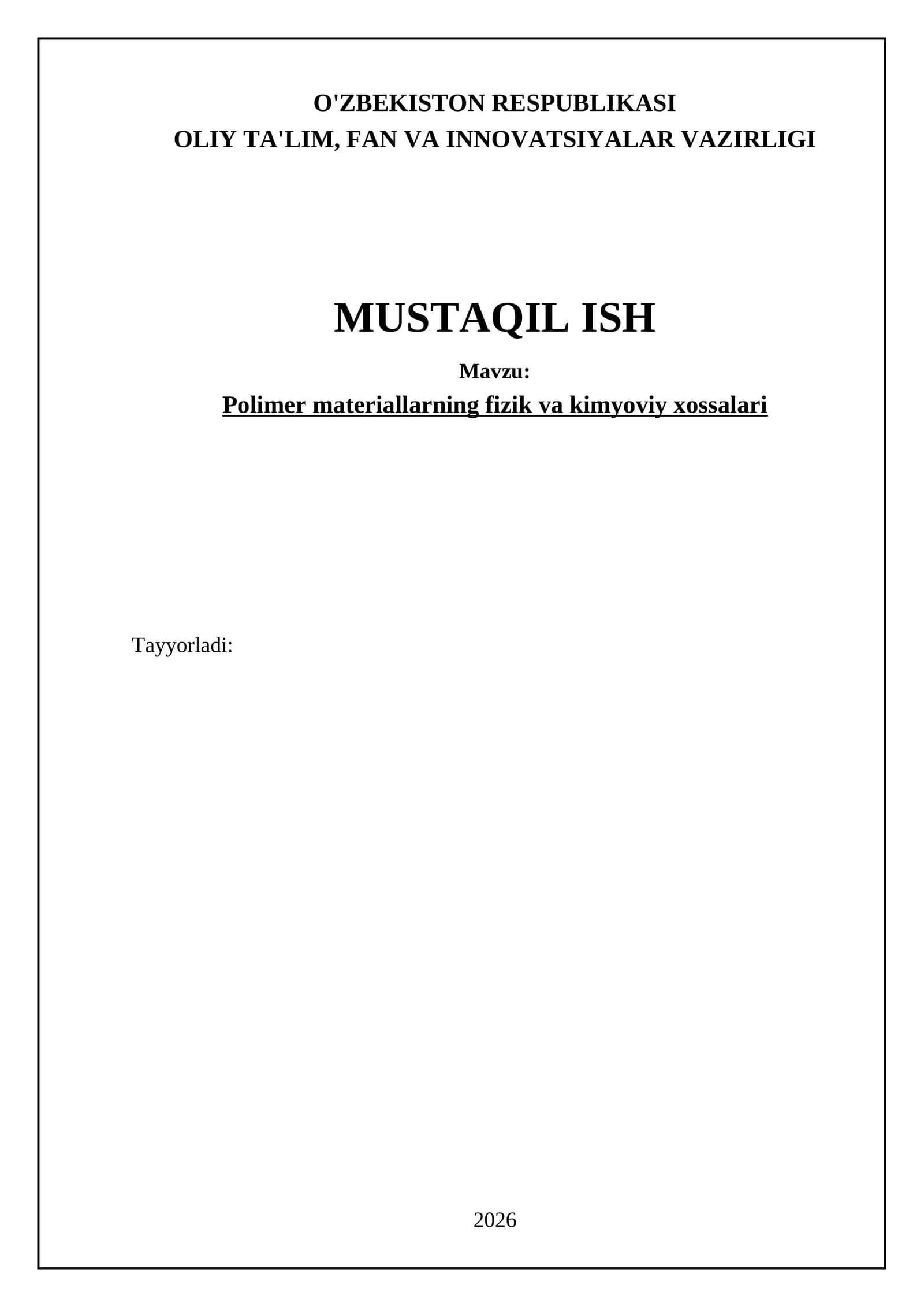 Polimer materiallarning fizik va kimyoviy xossalari