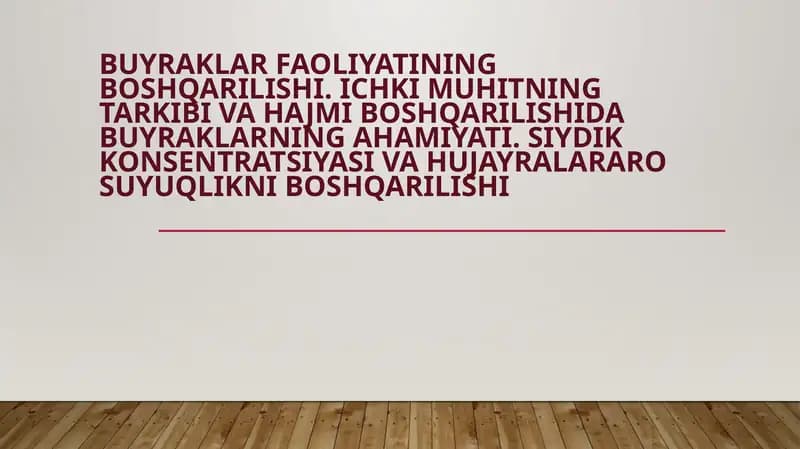Buyraklar faoliyatini boshqarilishi