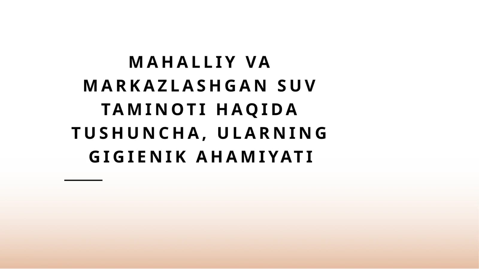 Mahalliy va markazlashgan suv ta'minoti haqida tushuncha, ularning gigienik ahamiyati