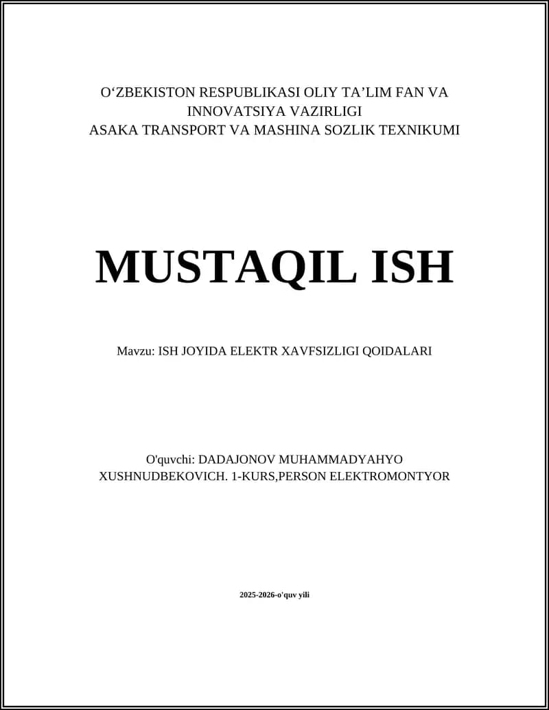 ISH JOYIDA ELEKTR XAVFSIZLIGI QOIDALARI