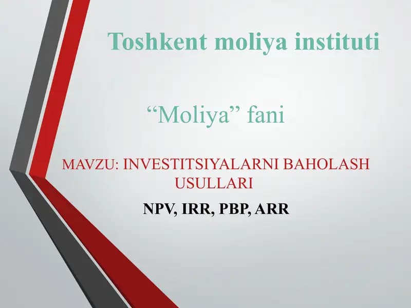 INVESTITSIYALARNI BAHOLASH USULLARI