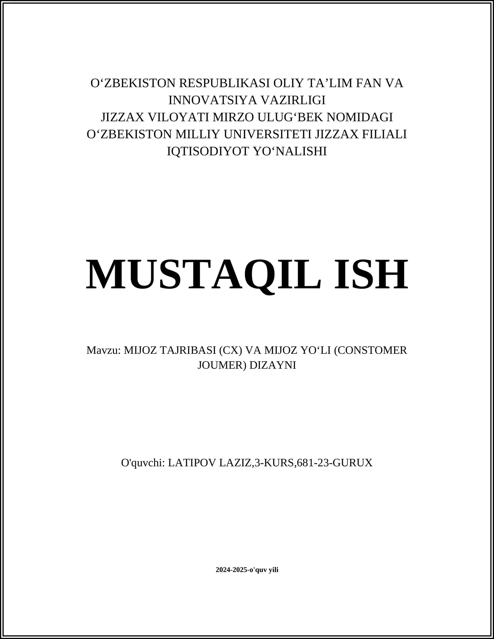 MIJOZ TAJRIBASI (CX) VA MIJOZ YO‘LI (CONSTOMER JOUMER) DIZAYNI