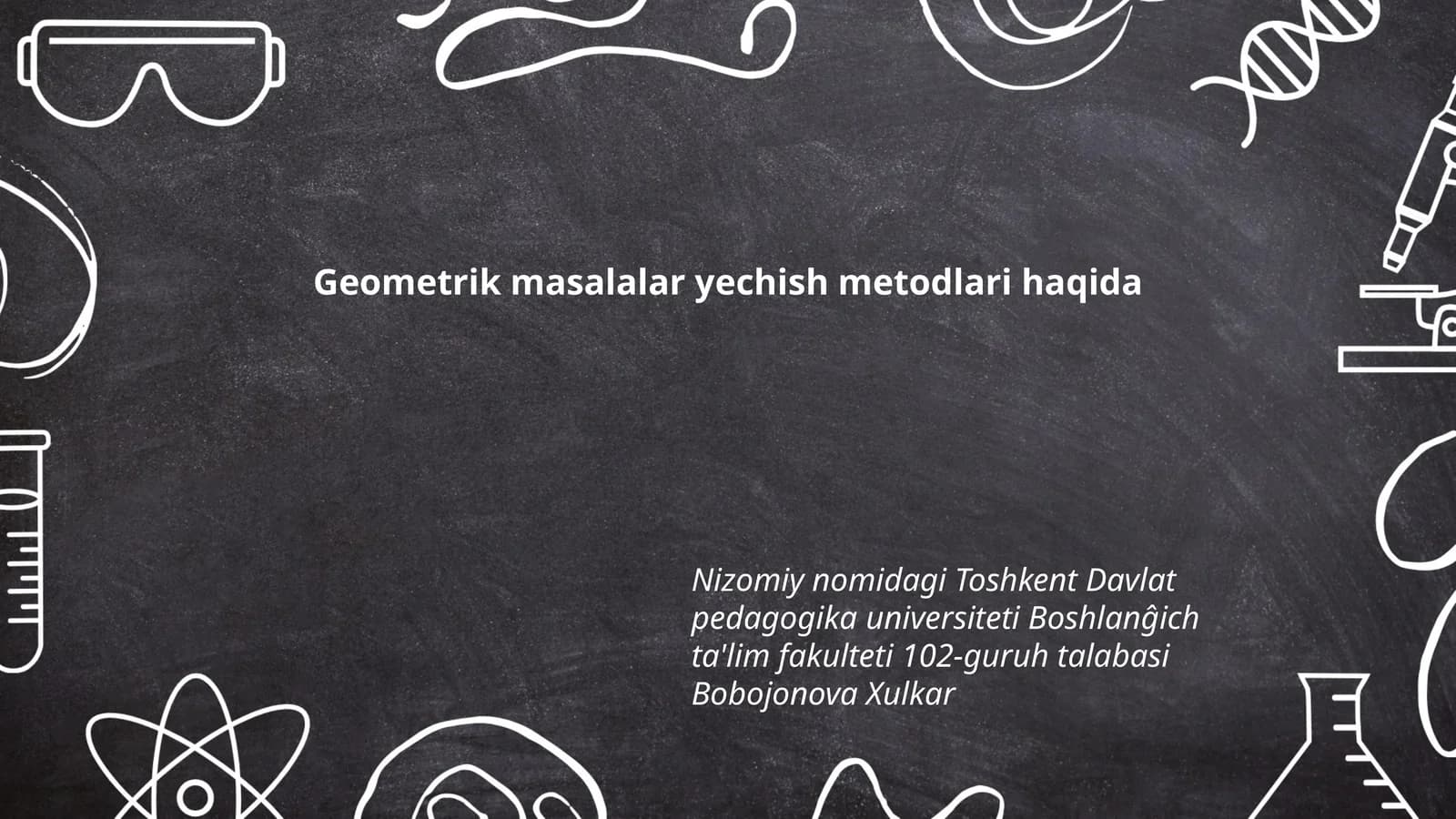 Geometrik masalalar yechish metodlari haqida