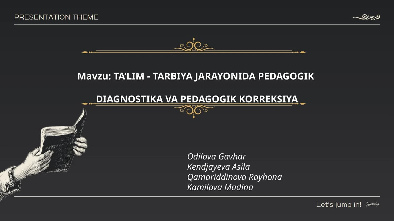 TA’LIM - TARBIYA JARAYONIDA PEDAGOGIK DIAGNOSTIKA VA PEDAGOGIK KORREKSIYA