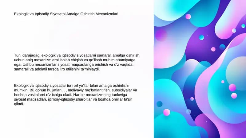 Ekologik va Iqtisodiy Siyosatni Amalga Oshirish Mexanizmlari