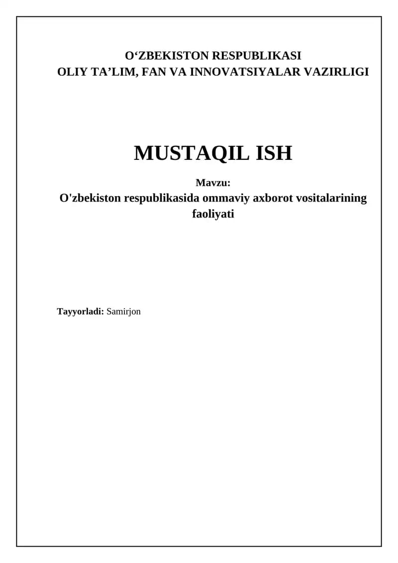 O'zbekiston respublikasida ommaviy axborot vositalarining faoliyati