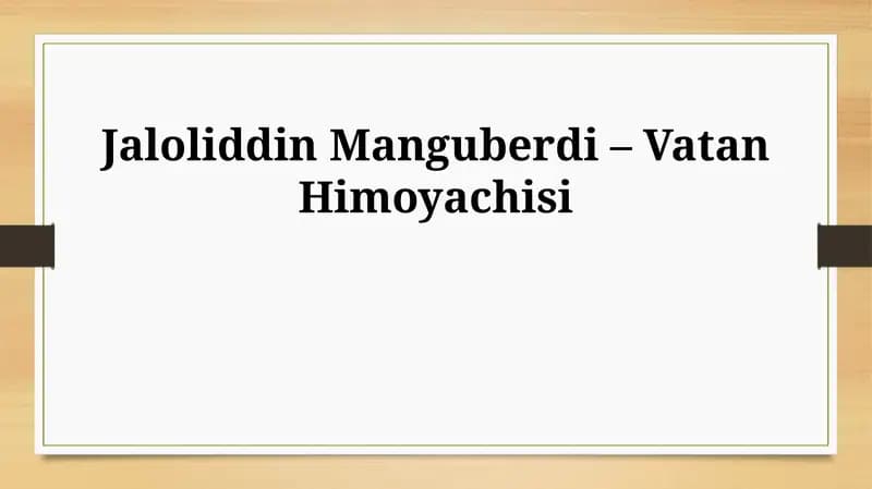 Jaloliddin Manguberdi – Vatan Himoyachisi