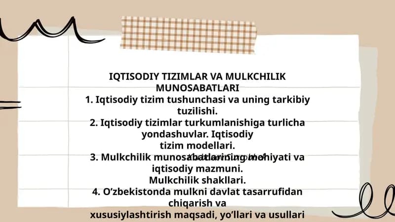 IQTISODIY TIZIMLAR VA MULKCHILIK MUNOSABATLARI