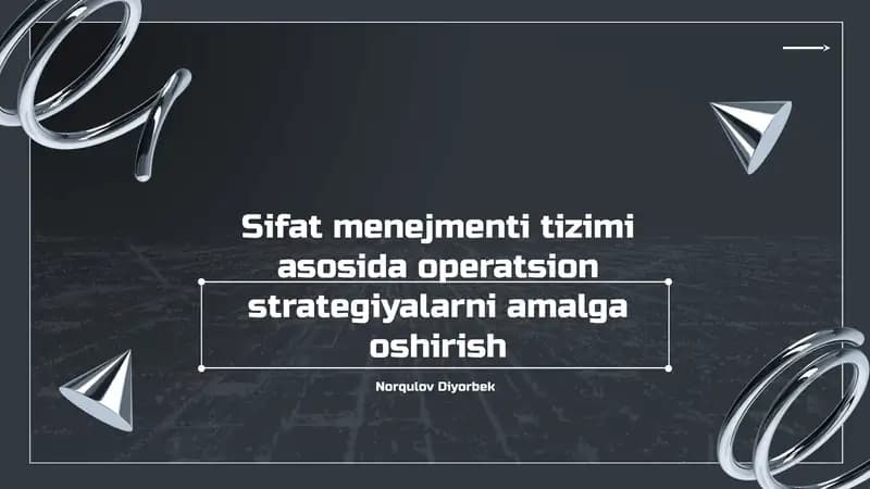 Sifat menejmenti tizimi asosida operatsion strategiyalarni amalga oshirish